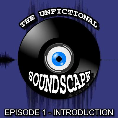 The Unfictional Soundscape
