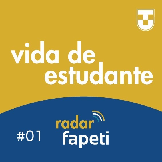 #001 | VIDA DE ESTUDANTE | RADAR FAPETI | UNITAU #001 | VIDA DE ESTUDANTE | RADAR FAPETI | UNITAU