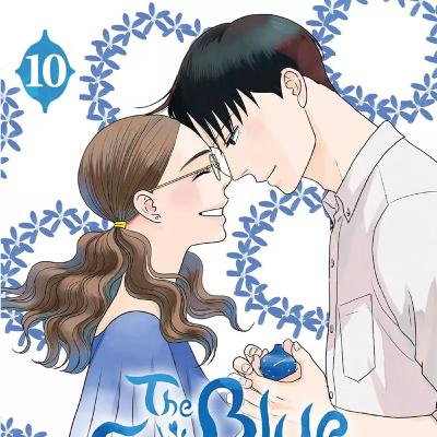 [Episode 142 - manga] The Blue Flowers and The Ceramic Forest - tomes 9 et 10 - la fin ou le début