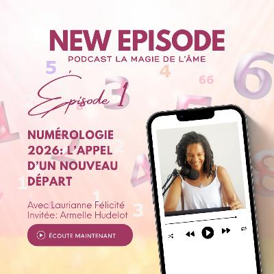 1_Numérologie 2026 : L'appel d'un nouveau départ