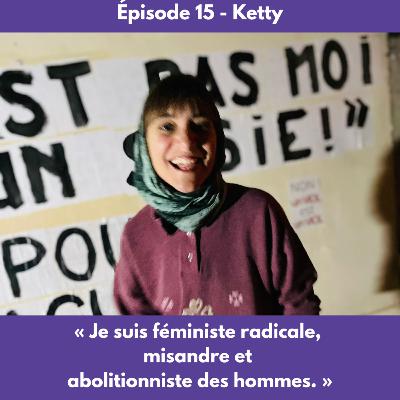 Épisode 15 - Ketty Épisode 15 - Ketty