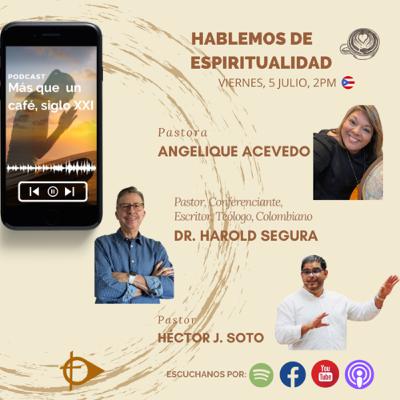 Hablemos de espiritualidad S5 Ep 8