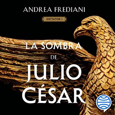 La sombra de Julio César (Audiolibro) | Prueba Gratis