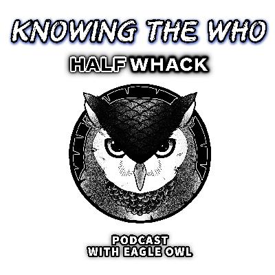 EP25: HALFWHACK