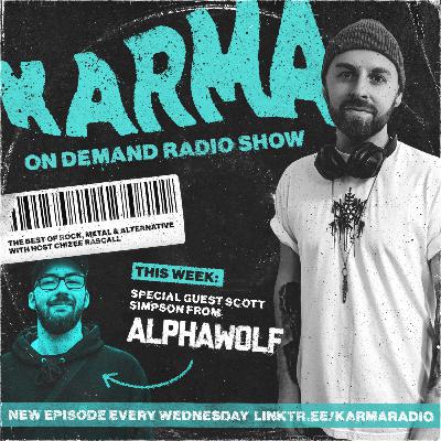 KARMA Radio #26 feat. Scott Simpson from Alpha Wolf