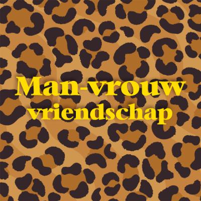 Taboe 14 - Man-vrouw vriendschap Taboe 14 - Man-vrouw vriendschap