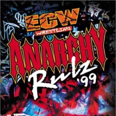 ECW Anarchy Rulz 99!