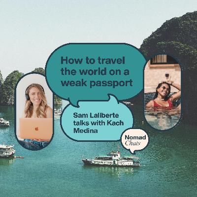 Breaking Borders: How Kach Medina Travels the World on a 'Weak' Passport Breaking Borders: How Kach Medina Travels the World on a 'Weak' Passport