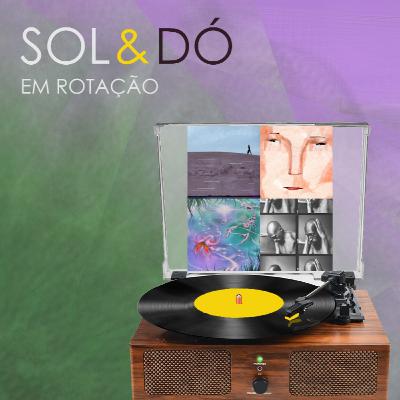 Em Rotação #18 - André Henriques, Filipe Sambado, e outras coisas...