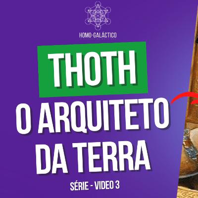 Quem foi Thoth? Qual a sua importância para a história? Quem foi Thoth? Qual a sua importância para a história?