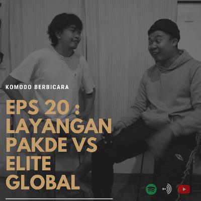 Komodo Berbicara Eps 20 : Layang Layang Pak De Vs Elite Global !