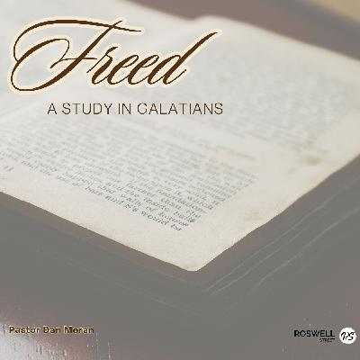 Boasting in the Cross: A Final Word of Grace - Freed