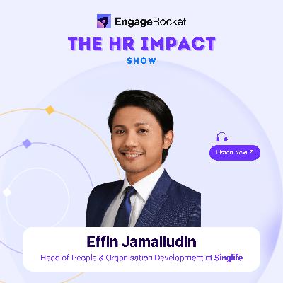 Cracking the Code on Multi-Gen Leadership: From Gen X to Gen Z: Effin Jamalludin (Head of People at Singlife) Cracking the Code on Multi-Gen Leadership: From Gen X to Gen Z: Effin Jamalludin (Head of People at Singlife)
