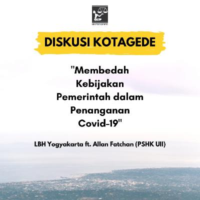 #2 Membedah Kebijakan Pemerintah Dalam Penanganan Covid-19