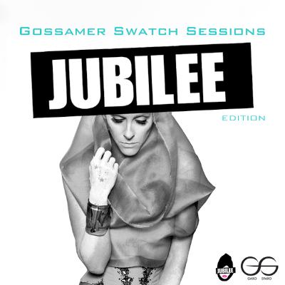 Gossamer Swatch Sessions: JUBILEE Edition
