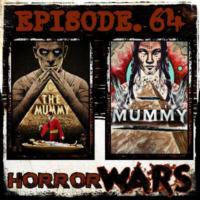 HORROR WARS. 64: THE MUMMY