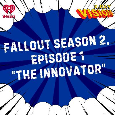 Fallout Season 2, Episode 1 "The Innovator" Fallout Season 2, Episode 1 "The Innovator"