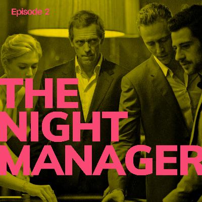 S02 Episode 2 : THE NIGHT MANAGER