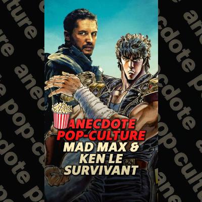Mad MAX et Ken le survivant : qui a copié l'autre ?! 🤨 Anecdote #popculture
