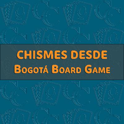 52. Detrás del cartón: Chismes desde Bogotá Board Game 52. Detrás del cartón: Chismes desde Bogotá Board Game