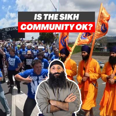 The Rise Of Anti-Sikh Hate In New Zealand, And Why People Are Disconnecting From Sikhism? | #252