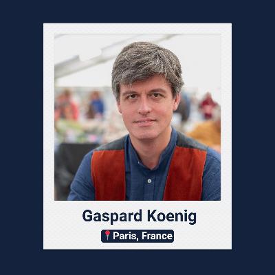 Gaspard Koenig, Paris — Freedom & Enlightenment Farming