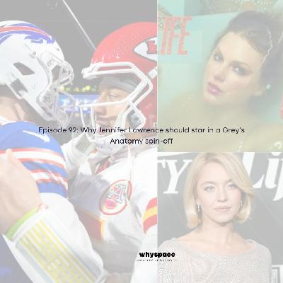 Episode 92: Why Jennifer Lawrence should star in a Grey's Anatomy spin-off