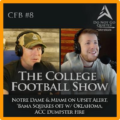 Notre Dame / Miami Upset Alert, 'Bama vs. Oklahoma Tilt, ACC Dumpster Fire, & Top 25 Playoff Ranking Notre Dame / Miami Upset Alert, 'Bama vs. Oklahoma Tilt, ACC Dumpster Fire, & Top 25 Playoff Ranking
