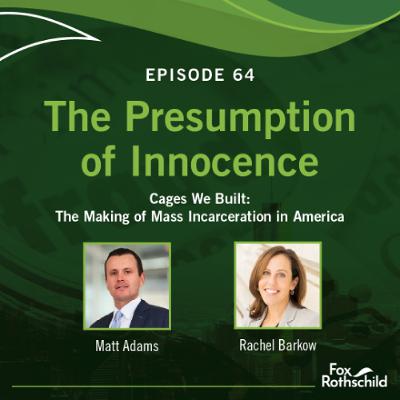 The Presumption of Innocence - Episode 64 The Presumption of Innocence - Episode 64