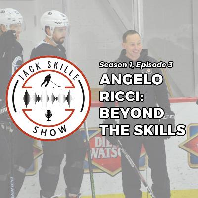 3. Angelo Ricci: Beyond the skills