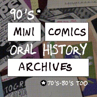 Tom Motley - 90s Mini Comics Oral History Archives
