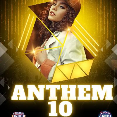 THE ANTHEM VOL.10  (CLUB BANGERS 2025)