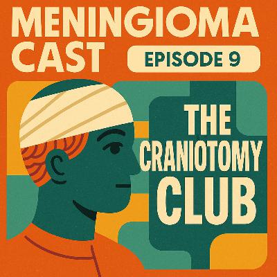 The Craniotomy Club