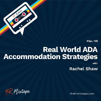 Real World ADA Accommodation Strategies with Rachel Shaw
