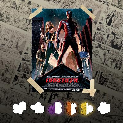 Le Popcorn de l'Infini #6 : Daredevil (2003)