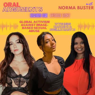 1-08. Global Activism against Image-Based Sexual Abuse with Ines Marinho & Noelle Martin