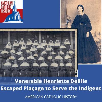 Ven. Henriette Delille
