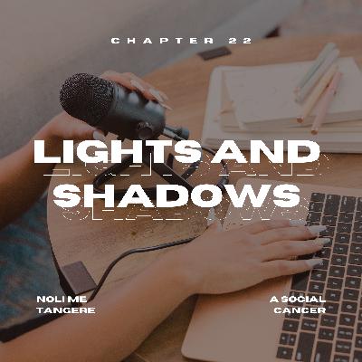 Noli Chapter 22: Lights and Shadows