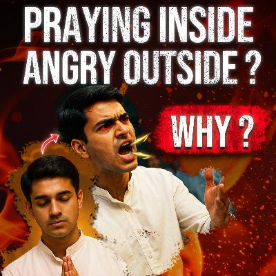 Praying Inside Temple… Angry Outside? | The Truth About Real Religion Praying Inside Temple… Angry Outside? | The Truth About Real Religion