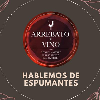 Hablemos de espumantes