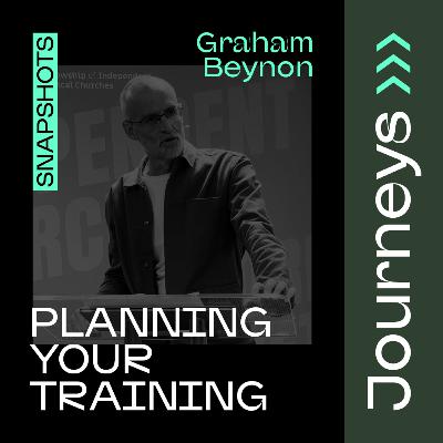 Planning Your Training // Graham Beynon