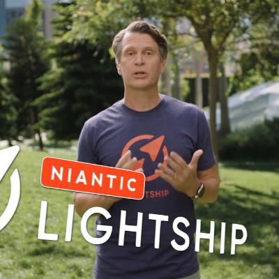 Episode 141 - RIP Niantic Lightship 🪦🚀