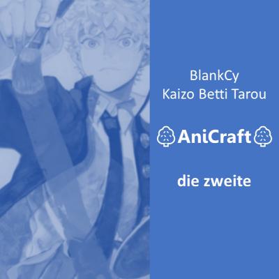 AniCraft #02 - Seasoncast Herbst 2021 AniCraft #02 - Seasoncast Herbst 2021