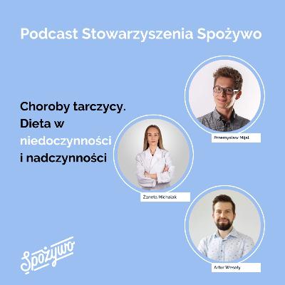2.6. Choroby tarczycy. Dieta w nadczynności i niedoczynności