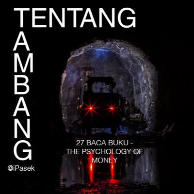 27 Baca Buku - The Psychology of Money (Psikologi Tentang Uang)