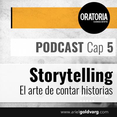 Cap 05_Storytelling, el arte de contar historias