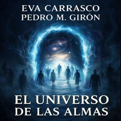 El Universo de las Almas Nº 38 (Directo 23 Marzo) El Universo de las Almas Nº 38 (Directo 23 Marzo)