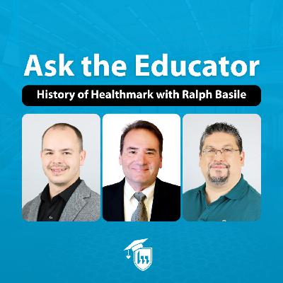 Episode 151. History of Healthmark with Ralph Basile