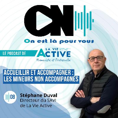 Accueillir et accompagner : les mineurs non accompagnés