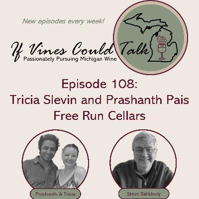 Episode 108: Free Run Cellars – Under New Owners